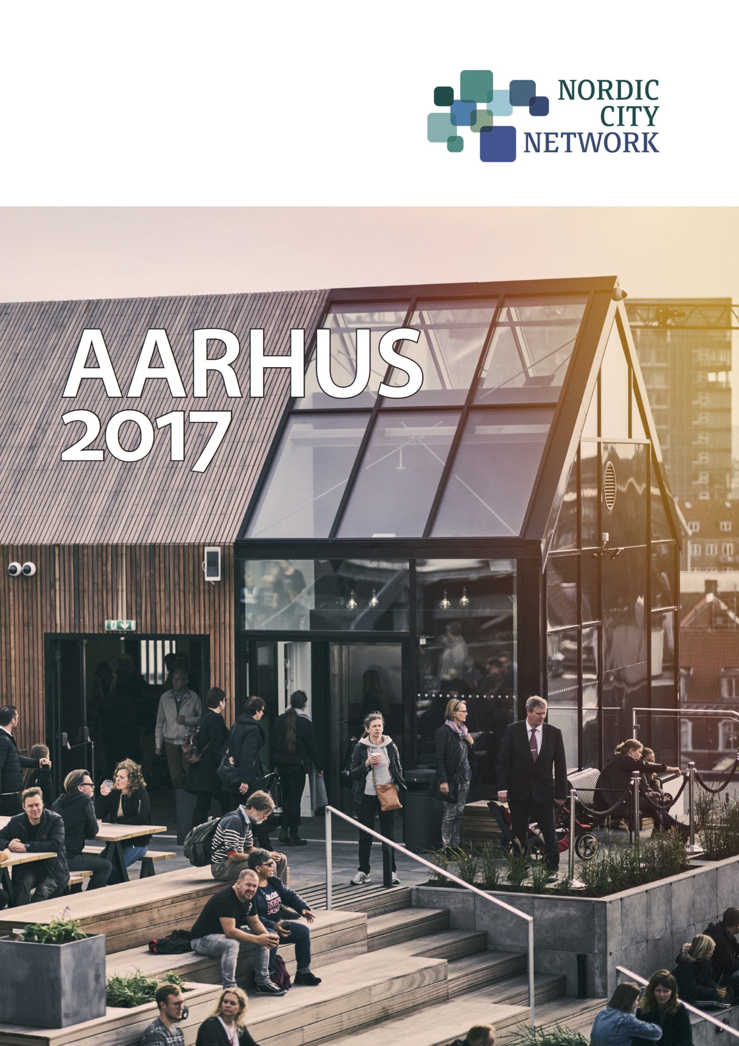 Nordic City Network | Aarhus 2017